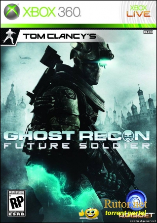 [XBOX360] Tom Clancy's Ghost Recon: Future Soldier [FullRUS] (XGD3) (PAL, NTSC-U/LT+3.0) [KINECT] 2012