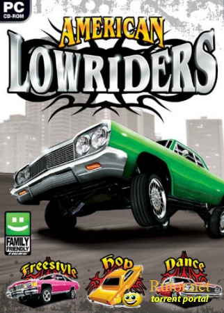 American Lowriders (2012) (RUS|ENG) [RePack] от SEYTER