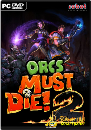 Orcs Must Die! 2 (Robot Entertainment) (ENG) [P]