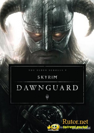 The Elder Scrolls 5: Skyrim - Dawnguard [v.v1.7.7.0.6] (2012/PC/RePack/Eng) by DonatoS
