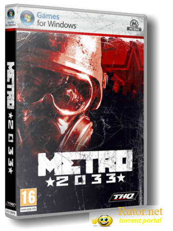 Metro 2033/Метро 2033 (THQ) (RUS) [RePack] от RoM1k