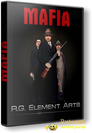 Мафия / Mafia: The City of Lost Heaven (2002) PC | RePack от R.G. Element Arts(обновлено)