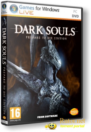 Dark Souls: Prepare to Die Edition (2012) PC | Repack от Audioslave(обновлен)