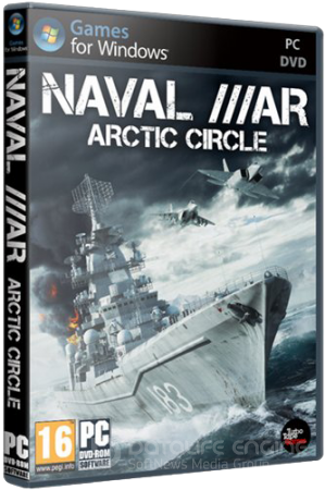 Naval War: Arctic Circle [v.1.0.8.1] (2011/PC/Rus) by Fenixx
