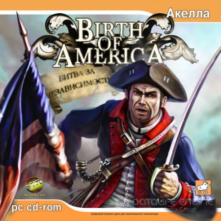Birth of America: Битва за независимость (2006) PC | Лицензия