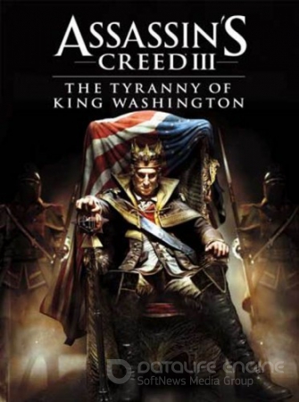 Assassin's Creed 3: The Tyranny of King Washington [DLC] (2012) PC
