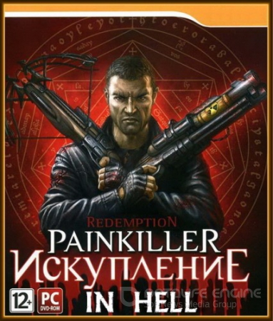 Painkiller: Redemption In Hell [1.5F] (2012) PC