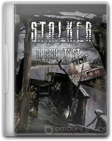S.T.A.L.K.E.R.: Global test++ (2013) PC