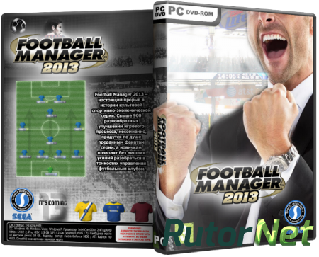 Football Manager 2013 [v 13.3.0] (2012) PC | RePack от a1chem1st
