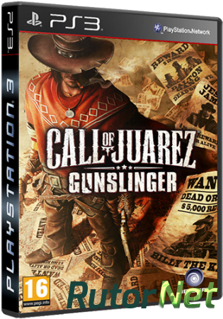 Call of Juarez: Gunslinger [RUS\ENG] [Repack] [1хDVD5] [PS3] [PSN]