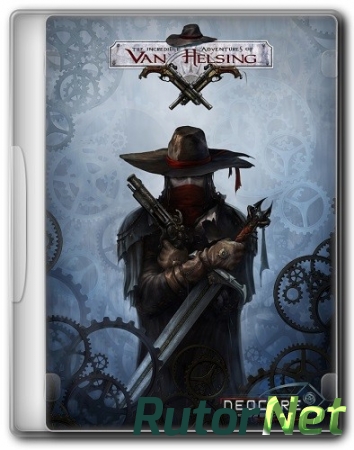 Van Helsing. Новая история / The Incredible Adventures of Van Helsing (2013) PC