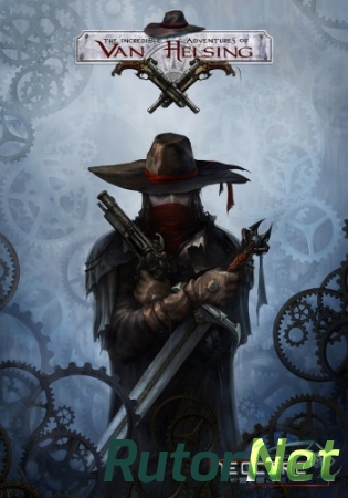 The Incredible Adventures of Van Helsing [v 1.1.06] (2013) PC | Repack от =Чувак=
