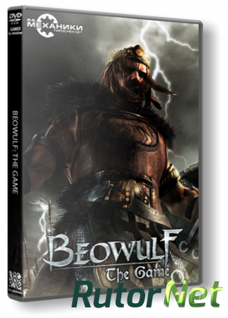 Beowulf: The Game (RePack) [2007, Action (Slasher) / / 3D / 3rd Person]