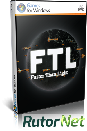 FTL: Faster Than Light (2013) PC | Лицензия
