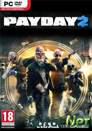 PayDay 2 - Career Criminal Edition (2013) {L|Steam-Rip} [ENG] от R.G. GameWorks