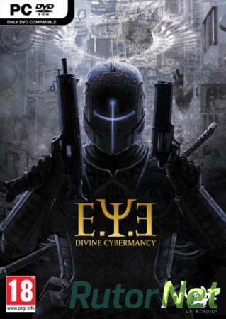 E.Y.E.: Divine Cybermancy [v 1.5371 + DLC] (2011) PC | Repack от R.G. Revenants