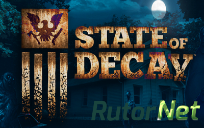 State of Decay [Update 5] (2013) PC | Beta