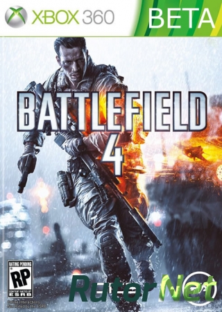 [XBOX 360] Battlefield 4 [BETA/ ENG] (2013)