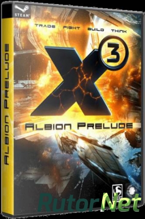 X3: Albion Prelude (+X3: Terran Conflict) (2013) Linux [x86, x86 64]