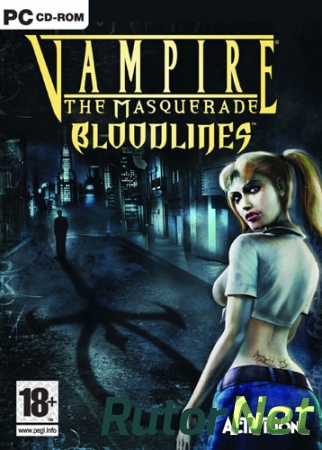 Vampire The Masquerade - Bloodlines (2004) Repack от