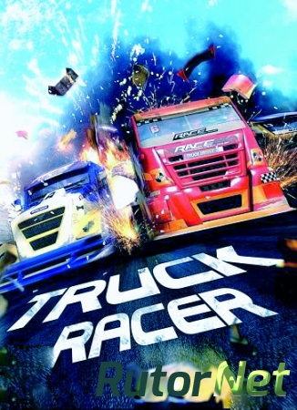 Truck Racer [2013] | PROPHET