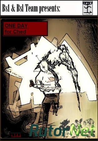 ONE DAY for Ched [v.1.0.4] (2013) PC