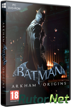 Batman: Arkham Origins [+ 1 DLC] (2013) PC | Rip от Fenixx