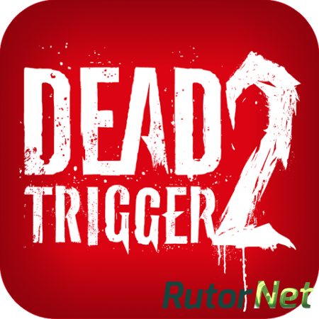 Dead Trigger 2 v0.2.1 (2013) iPhone | Smart-Tracker