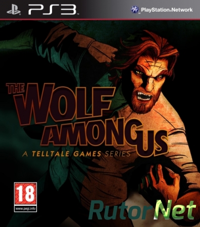 [PS3] The Wolf Among Us (Episode 1, 2) [USA] [ENG/RUS] [4.40] [E3 Pkg Installer] (2013)