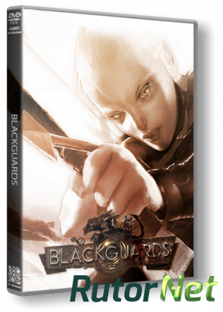 Blackguards (2013) PC | Steam-Rip от R.G. Origins
