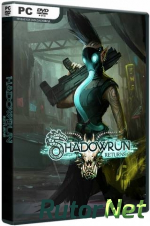 Shadowrun Returns - Deluxe Editon (2013) PC | Steam-Rip