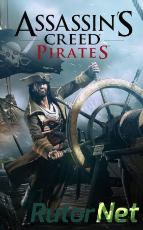 [Android 3.2+] Assassin's Creed Pirates (2013)[RU]
