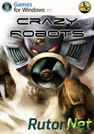 Crazy Robots [2014] | PC