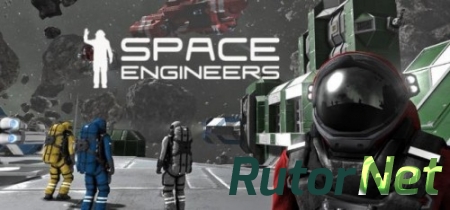 Space Engineers v01.015.013 [2014] | PC
