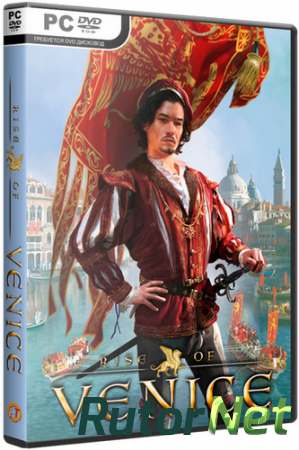 Rise of Venice [v 1.1.2.4789 + 3 DLC] (2013) PC | RePack от z10yded