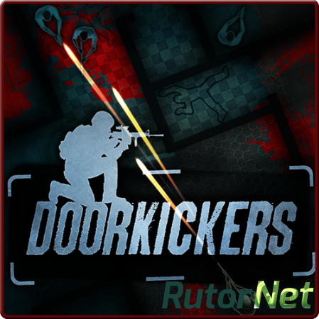 Door Kickers - Alpha 8 [2014] | PC