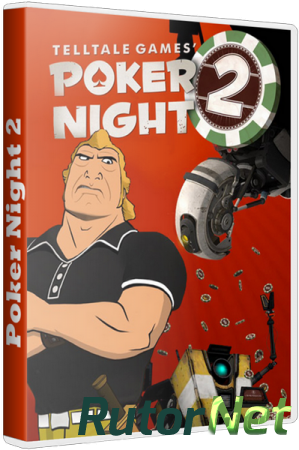 Poker Night 2 [RUS / ENG] (2013) | PC RePack by DedMoroZ