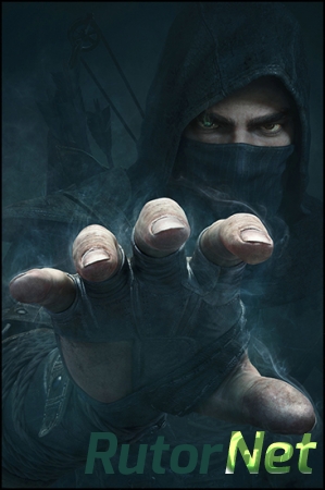 Thief: Master Thief Edition (2014) PC | RePack от SEYTER