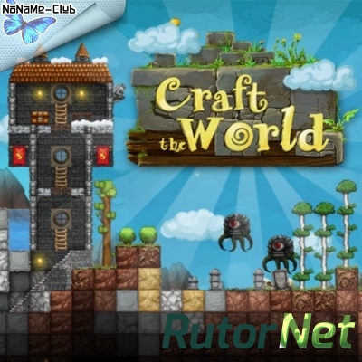 Craft The World [Beta 0.9.021 Hot fix] (2013) PC | RePack