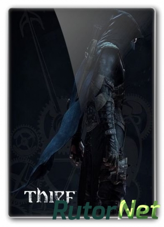Thief: Master Thief Edition [Update 2] (2014) PC | RePack от R.G. Catalyst