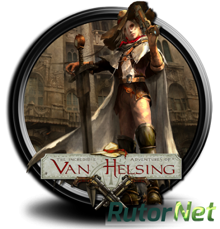 Van Helsing. Новая история [Steam-Rip] [RUS/Multi9] [v 1.2.73 + DLC]