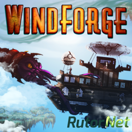 Windforge [RePack от R.G. Games] [ENG] (v1.0.7885) (2014)
