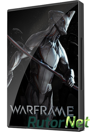 Warframe [v.2014.03.24.14.02] (2013) PC