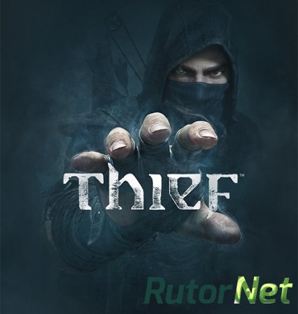 Трейлер Thief (версия от PRAIS)