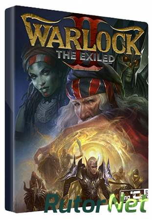 Warlock 2: The Exiled - Great Mage Edition (2014) PC | Steam-Rip от R.G. Игроманы