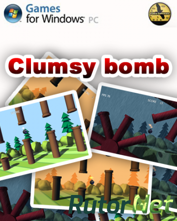 Clumsy Bomb [2014] | PC