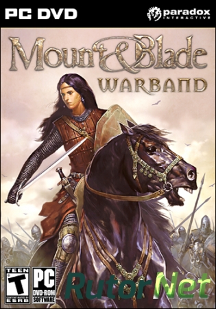 Mount and Blade: Warband [v 1.1.58] (2010) PC | RePack от R.G. ILITA