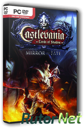 Castlevania: Lords of Shadow - Mirror of Fate HD [v 1.0.684551] (2014) PC | RePack от Brick