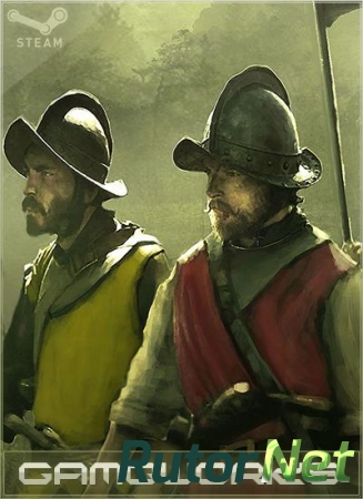 Expeditions: Conquistador [v 1.6.0] (2013) РС | Steam-Rip от R.G. GameWorks