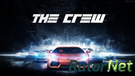 Геймплей The Crew для Xbox One и PlayStation 4